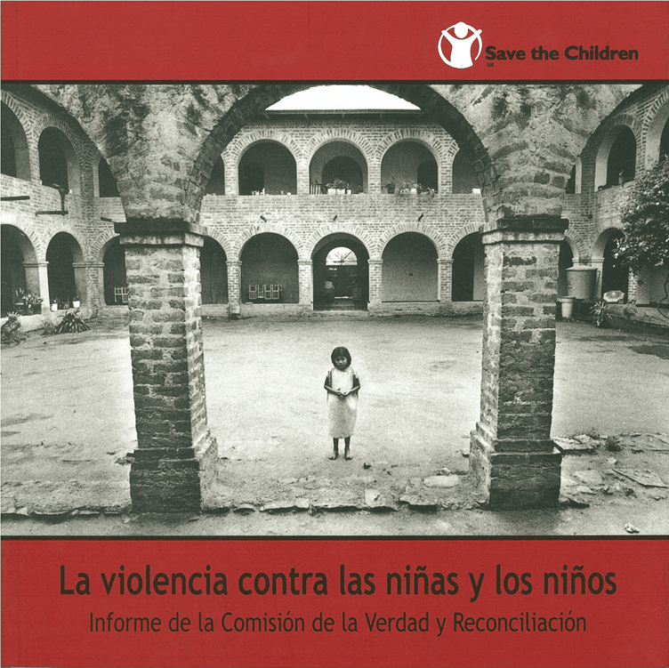 La violencia contra las niñas y niños - Informe de la Comisión de la Verdad y Reconciliación