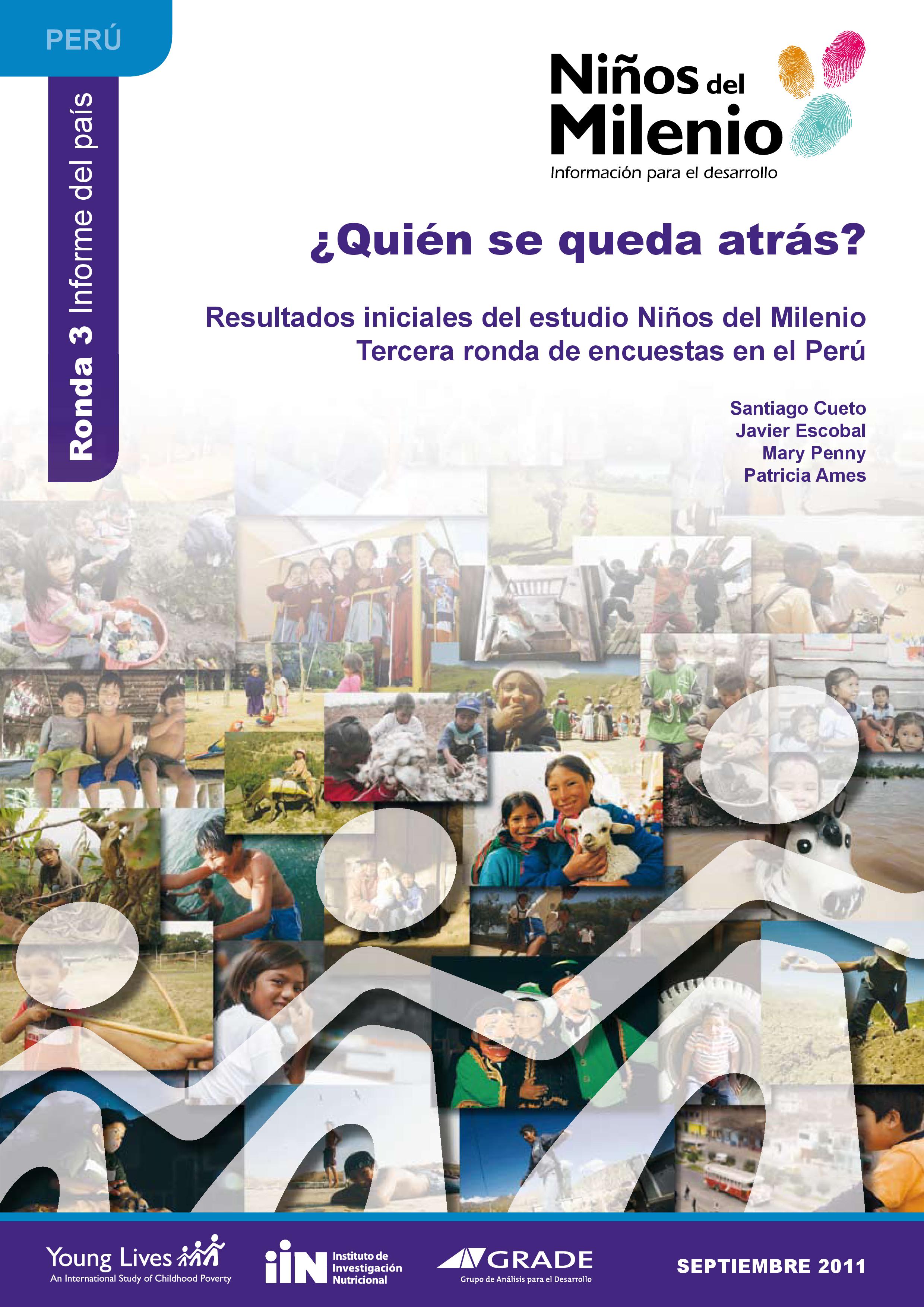 Tercera Ronda: ¿Quién se queda atrás? - Resultados iniciales del estudio Niños del Milenio