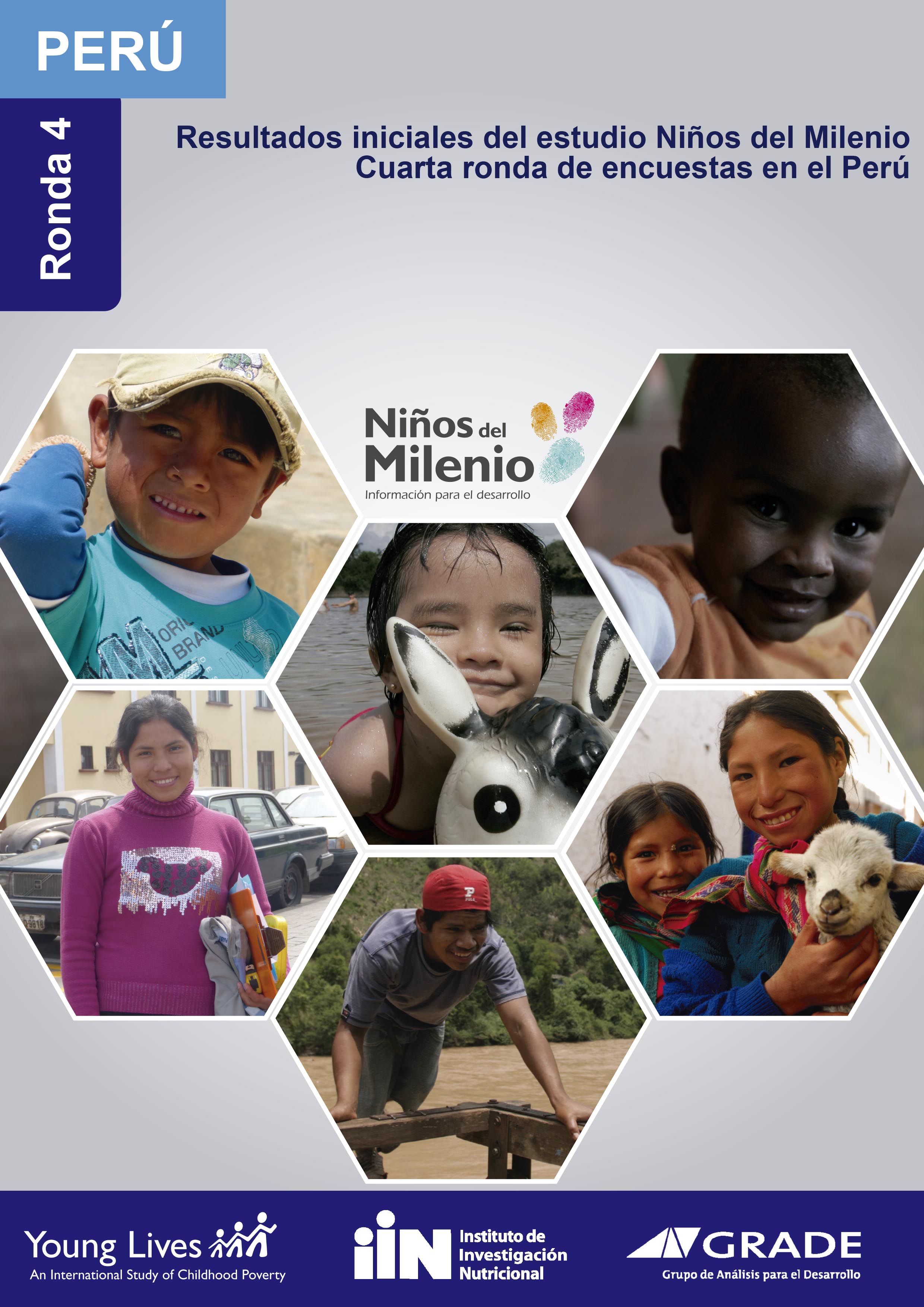 Cuarta Ronda: Resultados iniciales del estudio Niños del Milenio